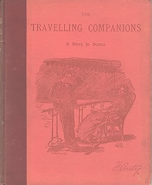 The travelling companions. A story in scenes. [Reprinted from "Punch"]. With twenty-six illustrat...