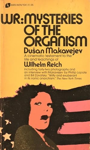 WR: Mysteries of the Organism: A Cinematic Testament to the Life and Teachings of Wilhelm Reich