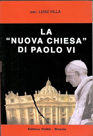 La nuova Chiesa di Paolo VI