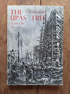 The Upas Tree : Glasgow 1875-1975