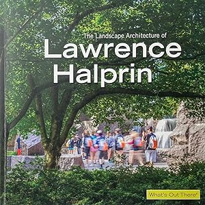 The Landscape Architecture of Lawrence Halprin
