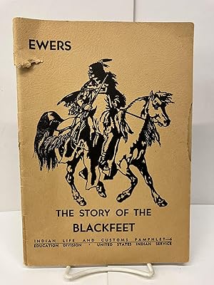 The Story of the Blackfeet
