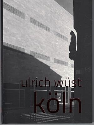 Köln. Mit Texten von Rolf Sachsse und Hanns Zischler.