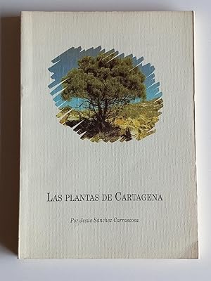 LAS PLANTAS DE CARTAGENA