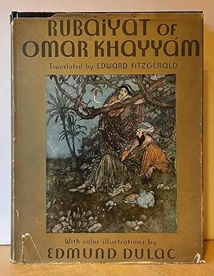 Rubaiyat of Omar Khayyam; Rendered Into English Verse by Edward Fitzgerald with Illustrations by ...