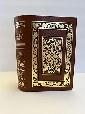 TED KENNEDY: A LIFE [SIGNED]