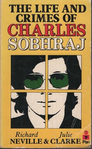 The Life and Crimes of Charles Sobhraj