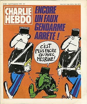 "CHARLIE HEBDO N°462 du 20/9/1979" REISER : ENCORE UN FAUX GENDARME ARRÊTÉ ! / CABU : TEST = ÊTES...