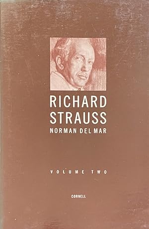 Richard Strauss: A Critical Commentary on His Life and Works (Vol. II)