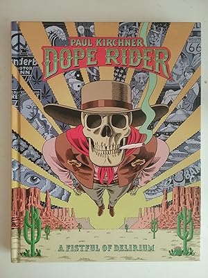 Dope Rider - A Fistful of Delirium (English Edition)