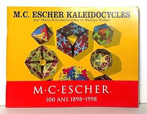 M.C. Escher 100 ans 1898-1998. Kaleidocycles. Kalos (beau) + Eîdos (aspect) + Kylos (cercle).