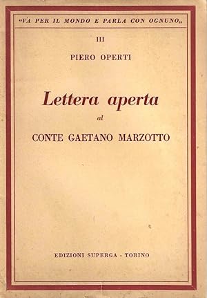 Lettera aperta al Conte Gaetano Marzotto