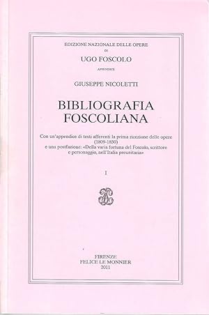 Bibliografia foscoliana (due volumi)