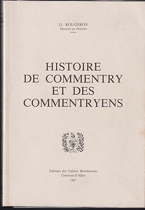 HISTOIRE DE COMMENTRY ET DES COMMENTRYENS