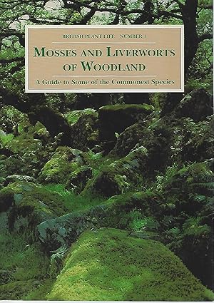 Mosses and Liverworts of Woodland - a guide to some of the commonest species