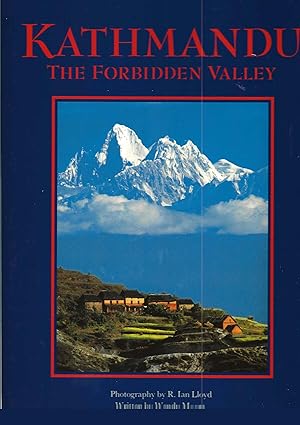 KATHMANDU ~ The Forbidden Valley
