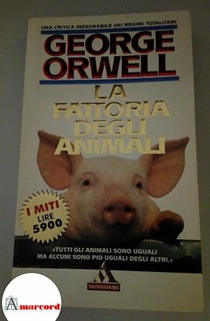 Orwell George, La fattoria degli animali, Mondadori, 1996
