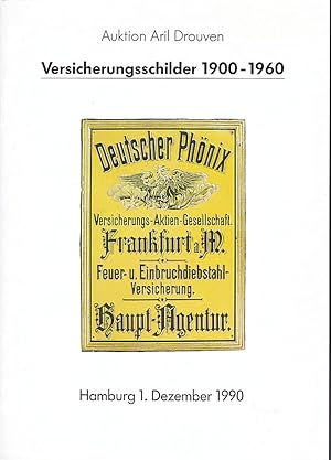Auktion Aril Drouven Hamburg, Versicherungsschilder 1900-1960 : 1. Dezember 1990