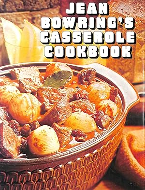 Jean Bowring's Casserole Cook Book