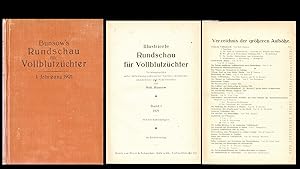 Illustrierte Rundschau für Vollblutzucht und Rennsport. Jahrgang I Januar 1921-Januar 1922 (Volls...