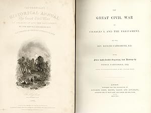 The Great Civil War of Charles I. And The Parliament (Originalausgabe 1841)