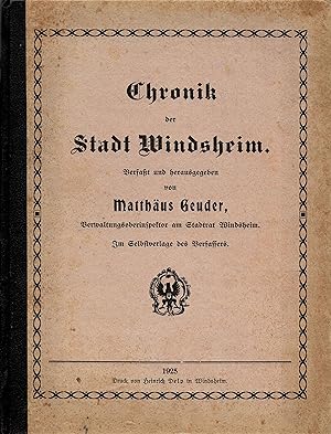 Chronik der Stadt Windsheim (Originalausgabe 1925)