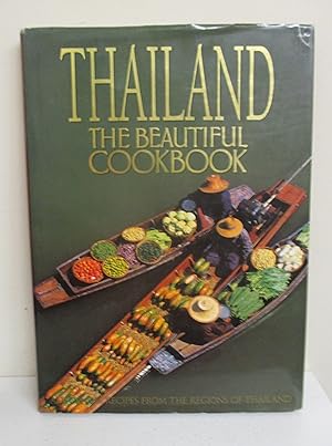 Thailand: The Beautiful Cookbook