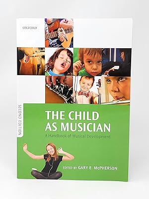 The Child as Musician: A Handbook of Musical Development (Second Edition)