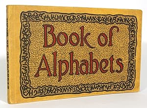Book of Alphabets: An Excellently Compiled List of Alphabets for the Use of Architects, Draughtsm...
