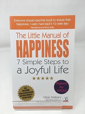 The Little Manual of Happiness: 7 Simple Steps to a Joyful Life