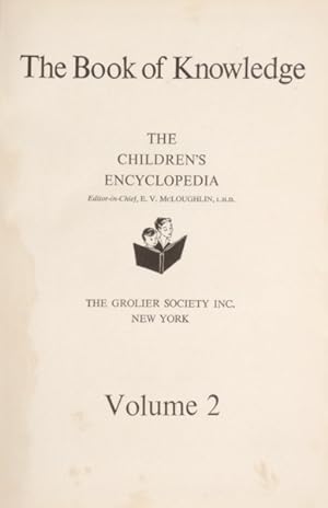 THE BOOK OF KNOWLEDGE: THE CHILDREN'S ENCYCLOPEDIA. [19 VOLS.]