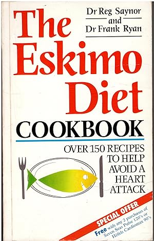 The Eskimo Diet Cook Book