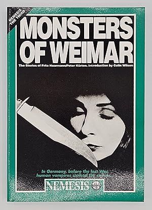 Monsters of Weimar: The Stories of Fritz Haarmann and Peter Kurten