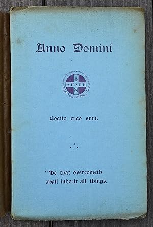 ANNO DOMINI or The Divinely Dominated Way of The Soul Through the Days of Mystic Creating
