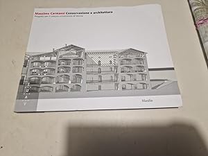 CONSERVAZIONE E ARCHITETTURA PROGETTO PER IL CAMPUS UNIVERSITARIO DI VERONA,