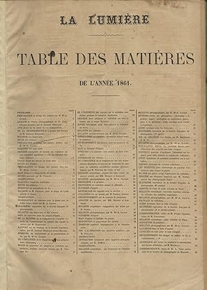 LA LUMIÈRE. REVUE DE LA PHOTOGRAPHIE, BEAUX-ARTS - HÉLIOGRAPHIE - SCIENCES L'ANNÉE 1861.