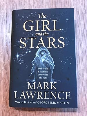 The Girl and The Stars - Book 1 in the Book of Ice Trilogy - Fine new 1st Edition