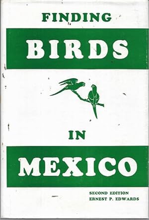 Finding Birds in Mexico (2nd edition: 1968)