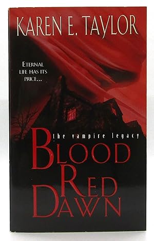 Blood Red Dawn - #7 Vampire Legacy