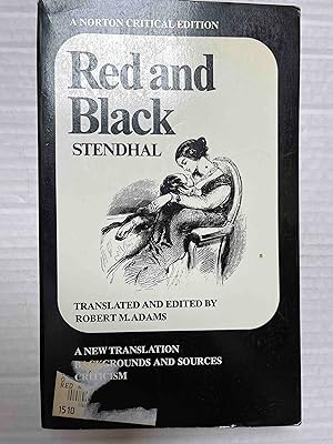 Red and Black: A New Translation, Backgrounds and Sources, Criticism (English and French Edition)