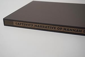 Captivity Narrative of Hannah Duston: : As related by Cotton Mather, John Greenleaf Whittier, Nat...