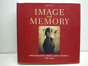 Image and Memory: Photography from Latin America, 1866-1994 (English and Spanish Edition)