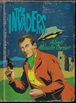 ALIEN MISSLE THREAT: The Invaders (Better Little Book)