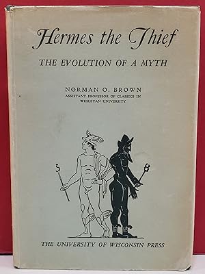 Hermes the Thief: The Evolution of a Myth