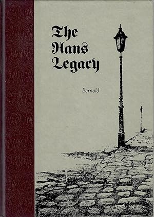The Hans Legacy; A Story of Science