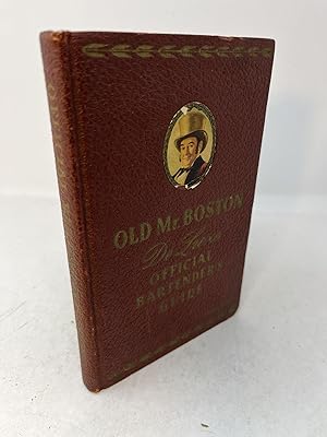 OLD MR. BOSTON: De Luxe Official Bartender's Guide