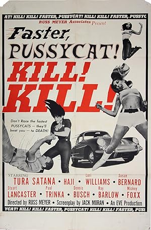 FASTER, PUSSYCAT! KILL! KILL! (1965) One sheet poster style B