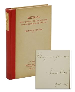 Mescal: The 'Divine' Plant and its Psychological Effects (Psyche Miniatures, General Series No. 22)