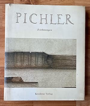 Walter Pichler 111 Zeichnungen. Mit einem Essay von Max Peintner und einem Prosatext von Thomas B...