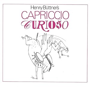 Henry Büttner s Capriccio Curioso Witzzeichnungen über Musik, Musiker und Musikenthusiasten